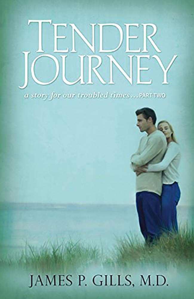 Tender Journey: A Story for Our Troubled Times, Part Two - 5551