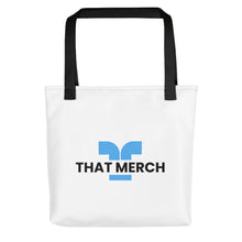 Load image into Gallery viewer, That Merch Tote
