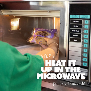 Step 2: Heat it up in the microwave for 10-20 seconds