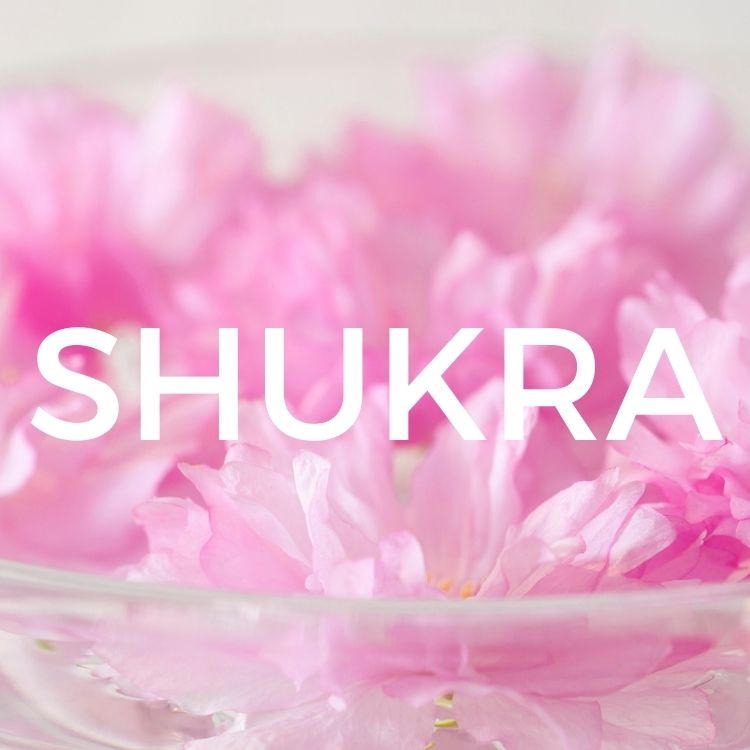 SHUKRA