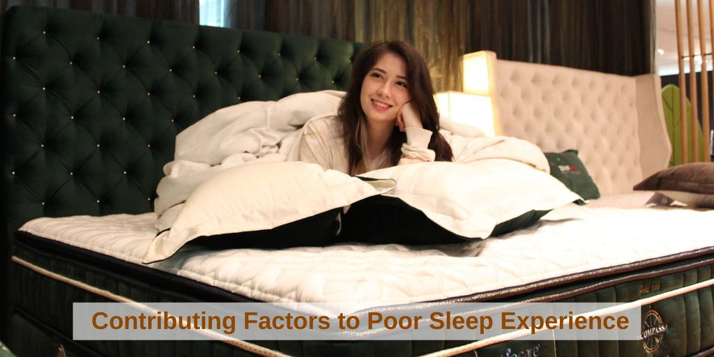 Contributing Factors to Poor Sleep Experience