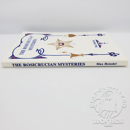 The Rosicrucian Mysteries by Max Heindel | Self-Initiated Books