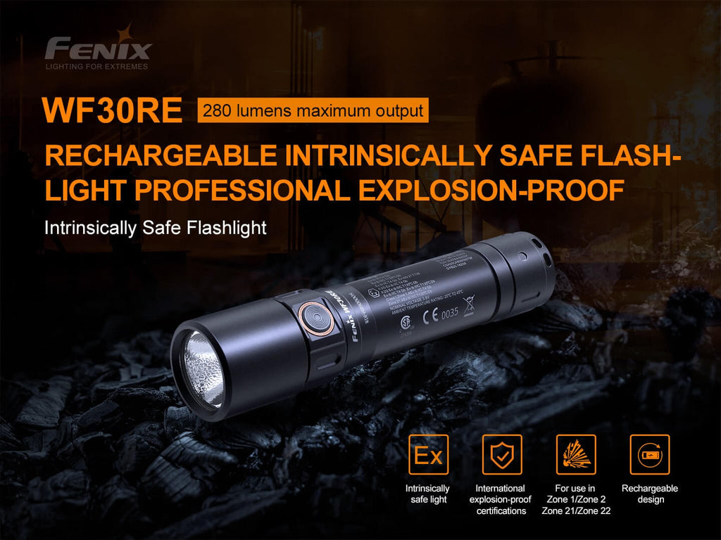 Fenix WF30RE Rechargeable Safe LED Torch, Intrinsically Safe Flameproof/Explosion Proof Torchlight in India, ATEX approved Torch for Zone 1, Zone 2, Zone 21, Zone 22