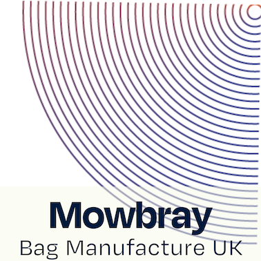 Mowbray Bag Manufacture UK