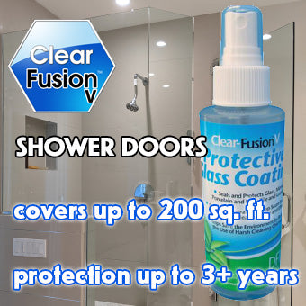 Clear Fusion V for Shower Doors