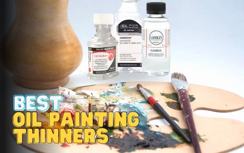 Best Solvents for Oil Paint for Thinning and Brush Cleaning –