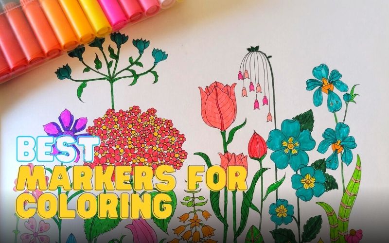 Best Markers for Coloring Books and Pages (2023)