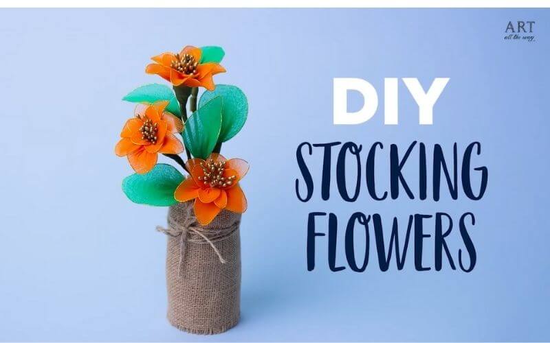 DIY Stocking Flowers