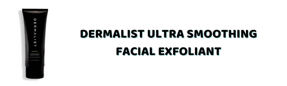 Dermalist Facial Exfoliant