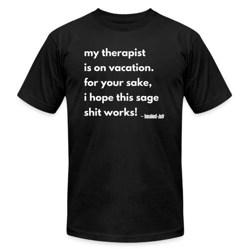 My Therapist Is On Vacation Short Sleeve T-Shirt - WMHD