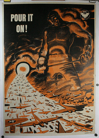 Pour It On original WWII poster.