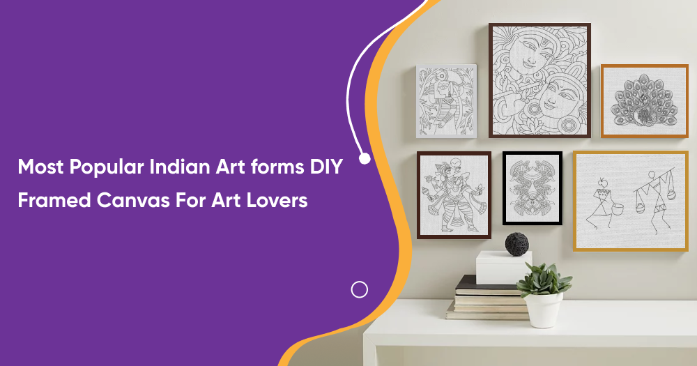 1.1 Most Popular Indian Art forms DIY Framed Canvas For Art Lovers