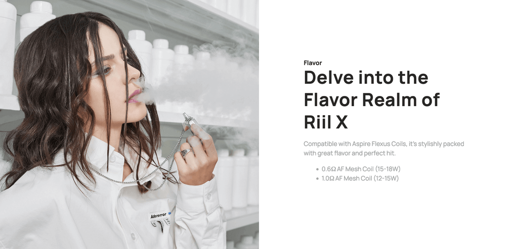 Images shows lady dressed in white vaping a silver Riil X. Caption: Flavor - Delve into the Flavor Realm of Riil X. Compatible with Aspire Flexus Coils