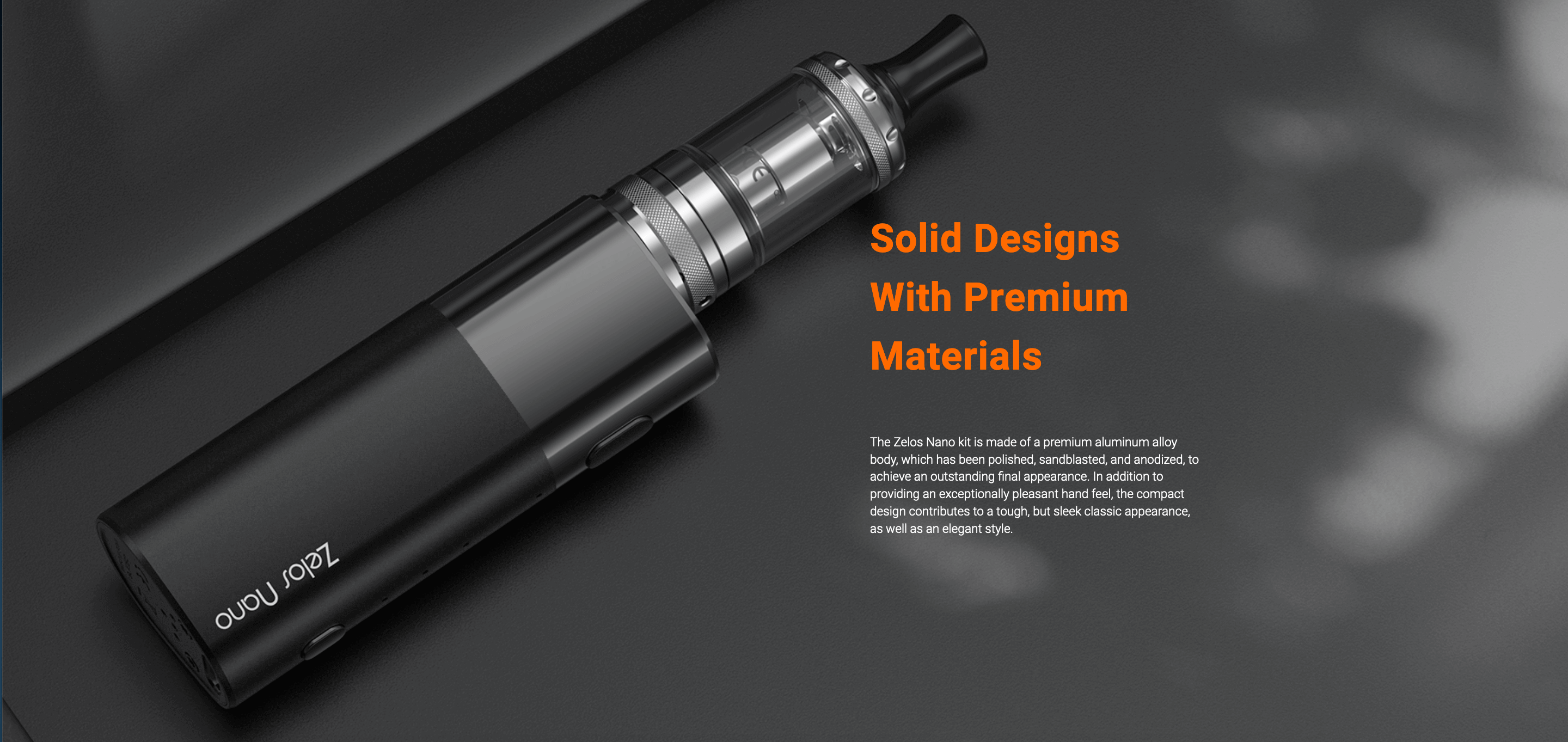 Aspire Zelos Nano | Solid designs with premium materials