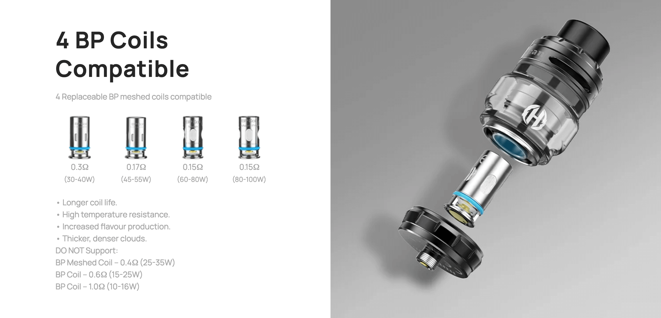 Aspire Huracan EX Vape Kit - BP Coil Compatibility - 0.3ohm, 0.17ohm and 0.15ohm. Not compatible with 0.4, 0.6 or 1.0ohm coils