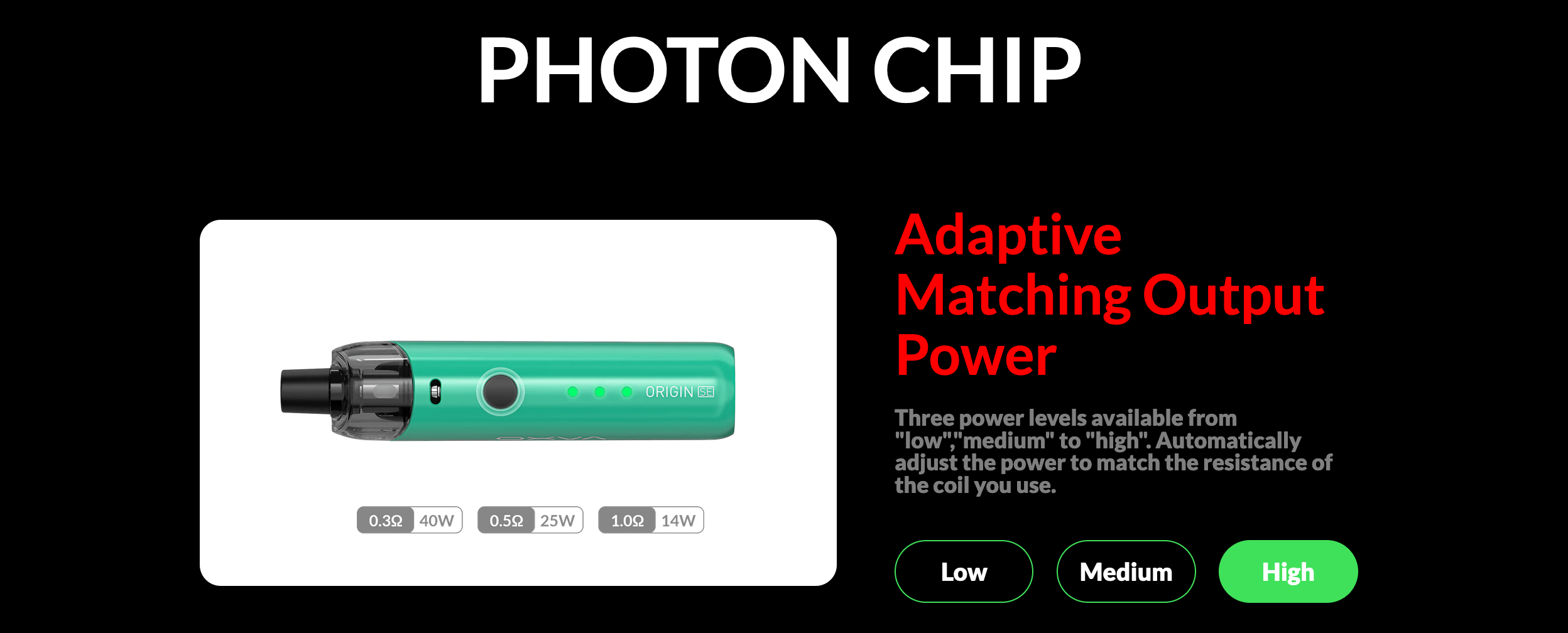Oxva Origin SE | Photon Chip - adaptive matching output power