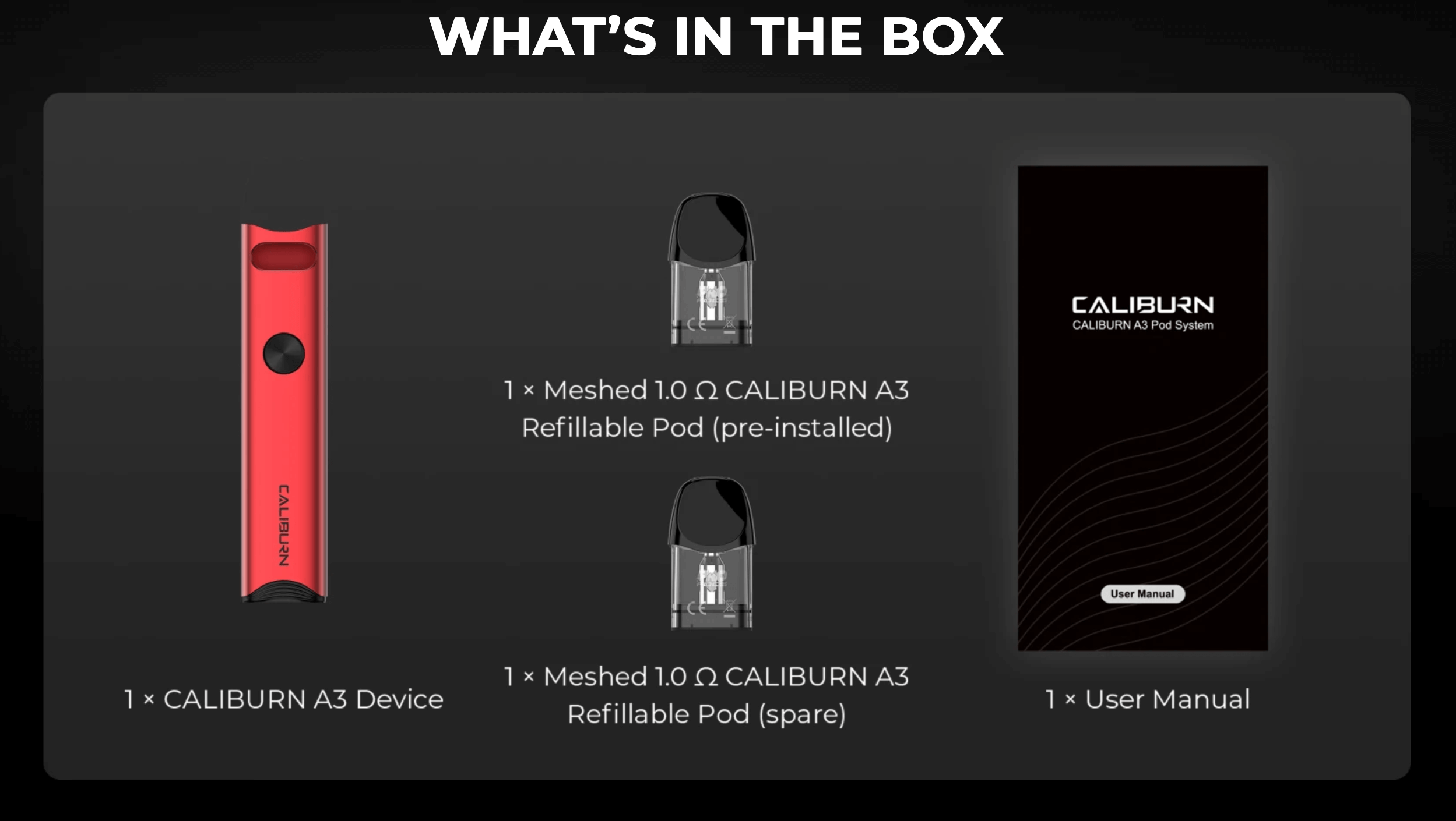 Uwell Caliburn A3 | What's in the box? | device, 2 x pods, 1 x user manual