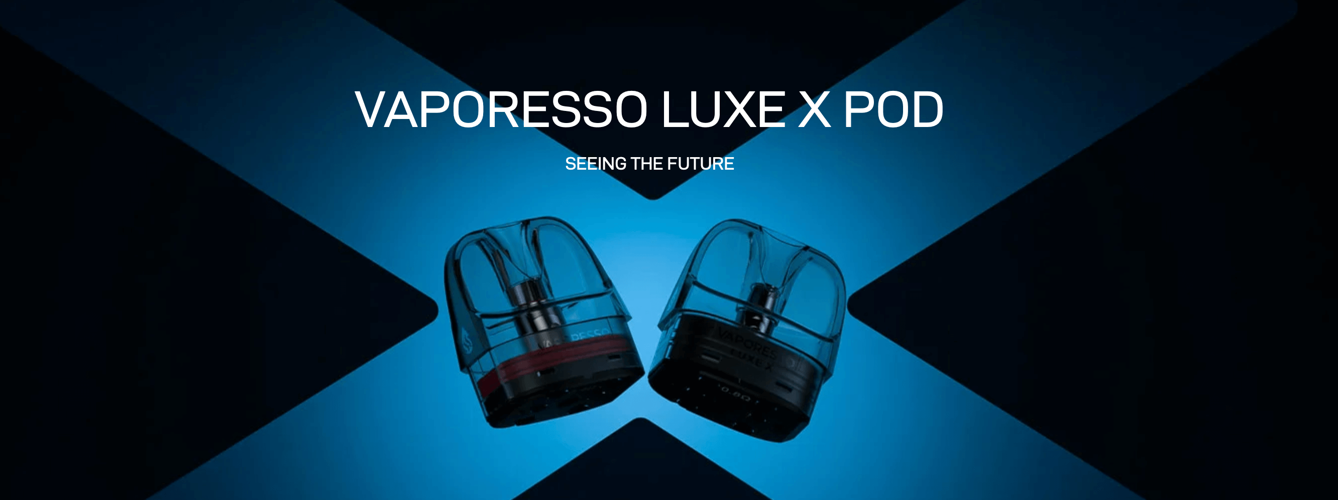 Vaporesso Luxe X Pods - Seeing The Future