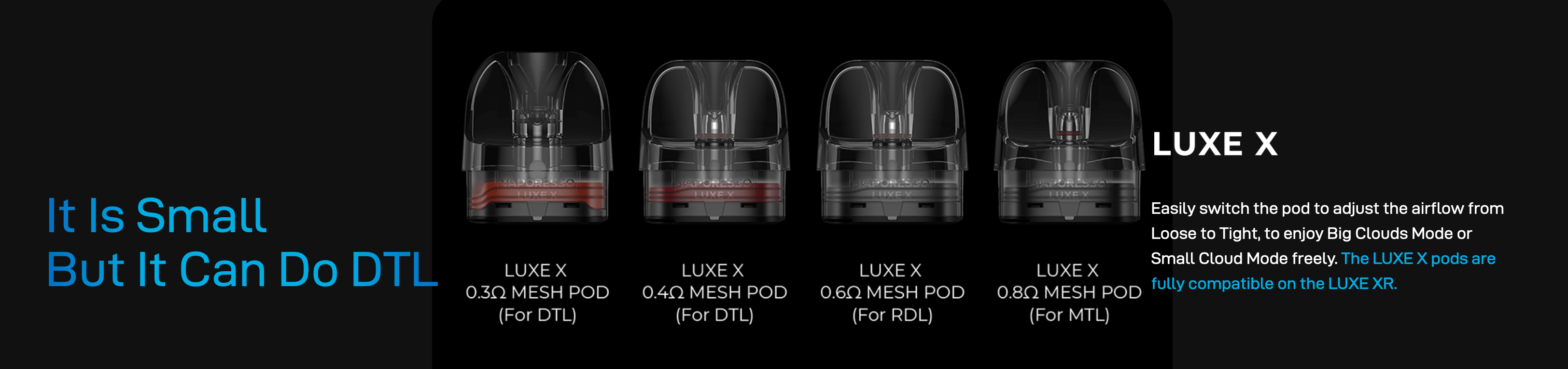 Vaporesso Luxe X Vape Kit - capable of DTL, RDTL and MTL with a simple switch of pod resistance.