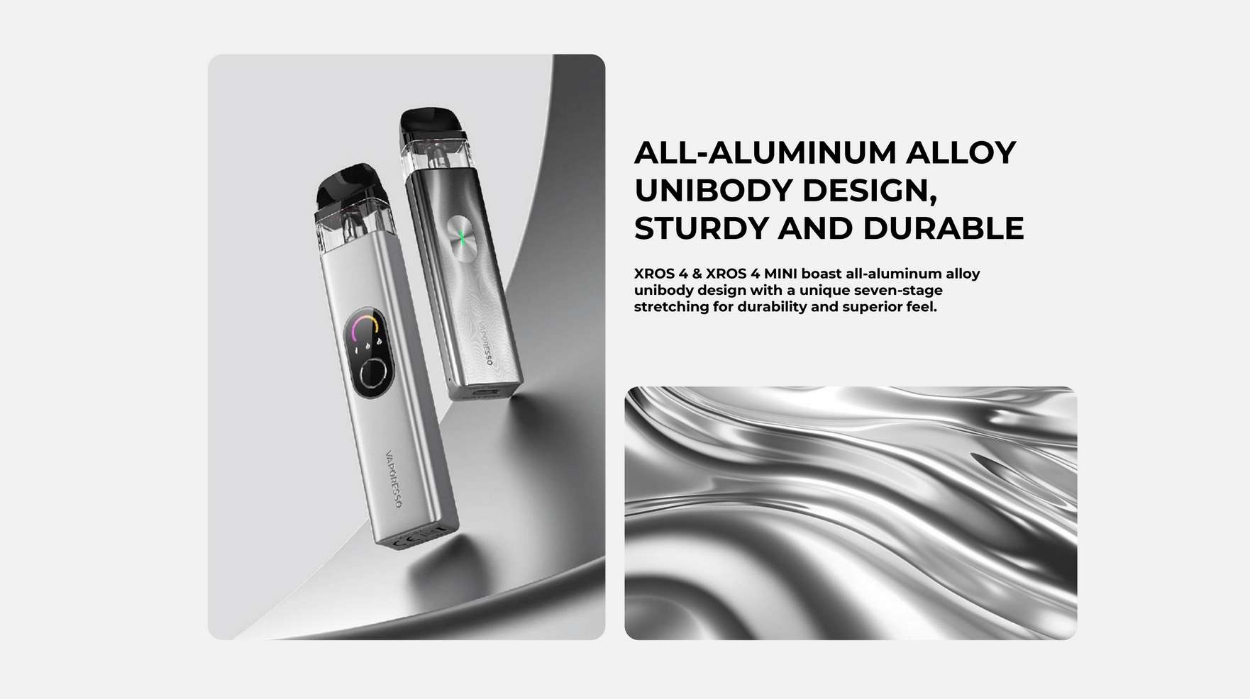 Vaporesso XROS 4 | All aluminium alloy unibody design, sturdy and durable