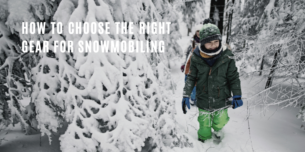 How to Choose the Right Gear For Snowmobiling