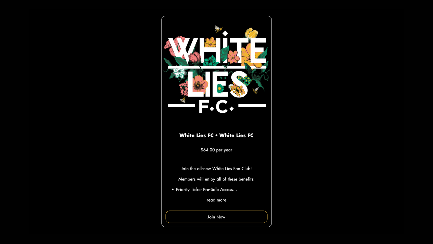 Single Memberships for Shopify White Lies Fan Club