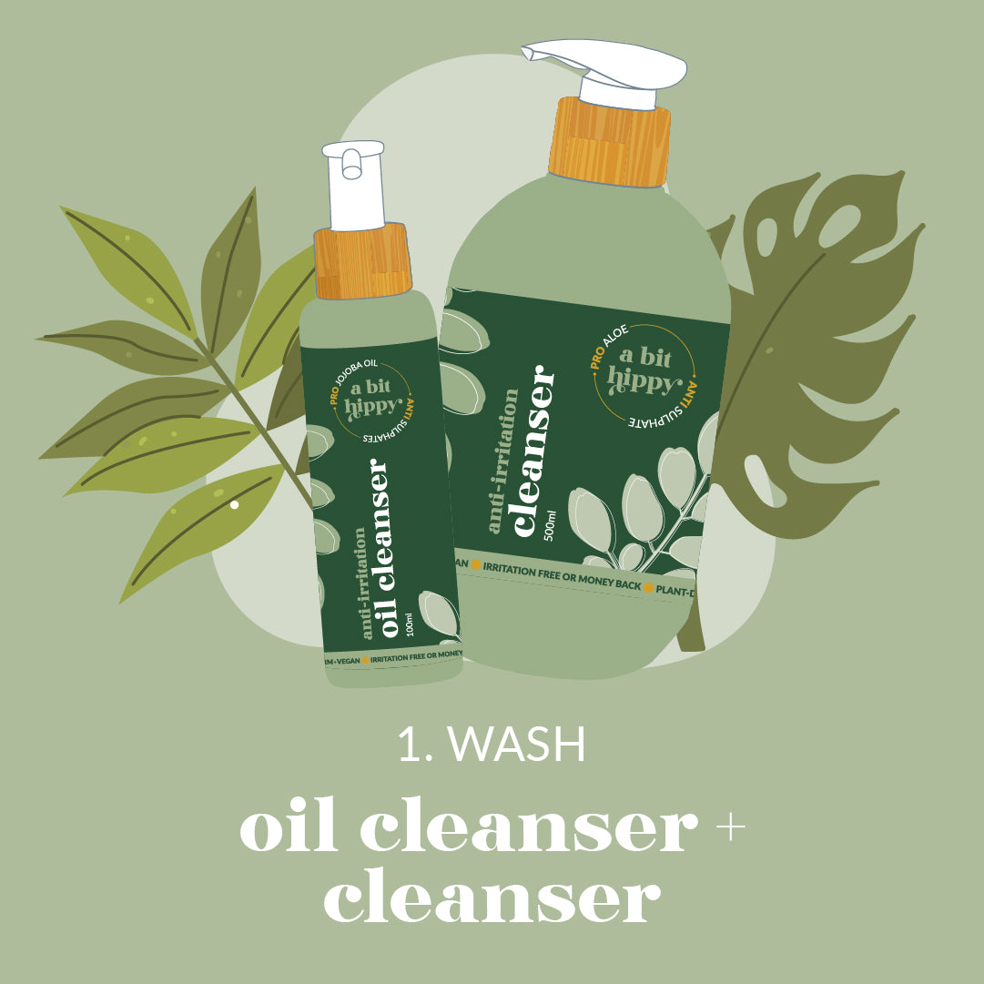 A bit Hippy Anti-Ageing Routine - Step Two: Oil Cleanser & Cleanser