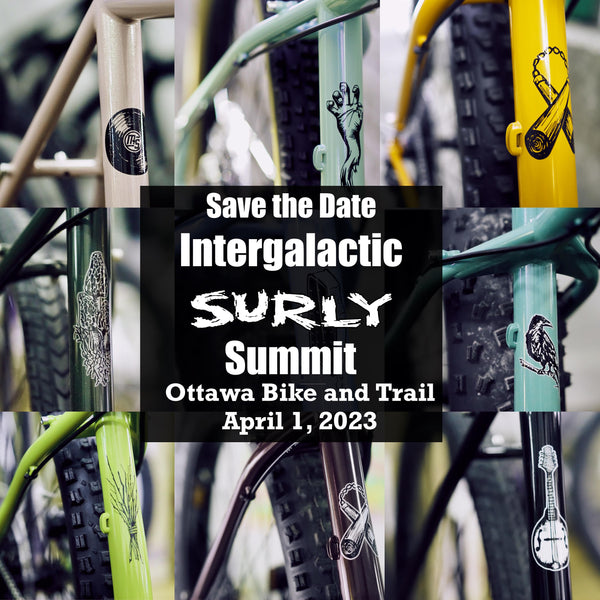 Intergalactic Surly Summit