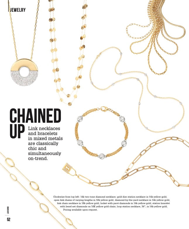 Link necklaces and bracelets in mixed metals are classically chic and simultaneously on-trend. 