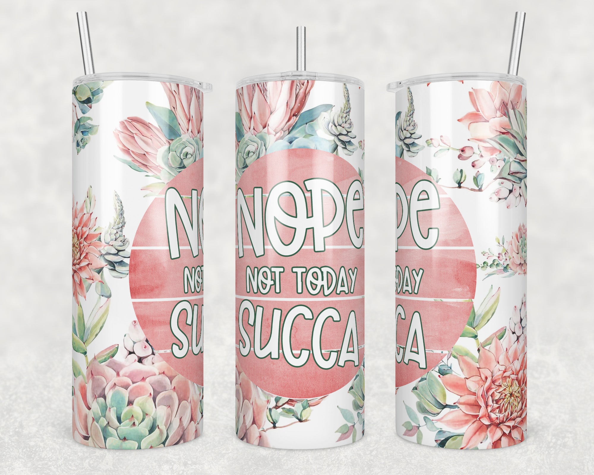 **NEW** Not Today Succa Sublimation Transfer Tumbler Wrap 20oz (read d ...