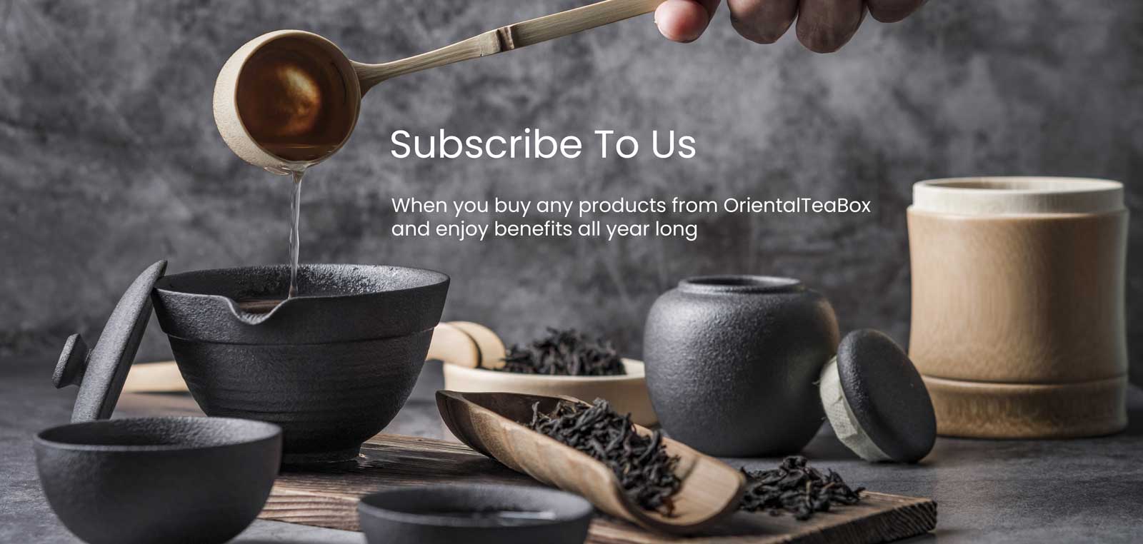 Subscription to OrientalTeaBox