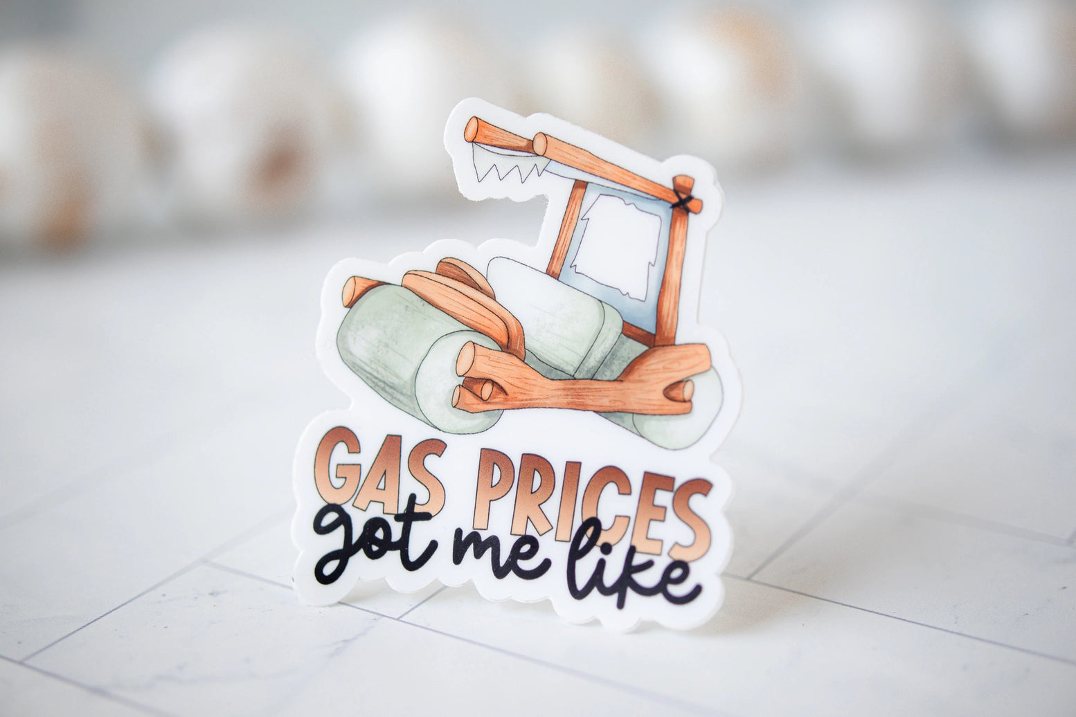 Gas Prices Got Me Like, Vinyl Sticker, 3x3 in.