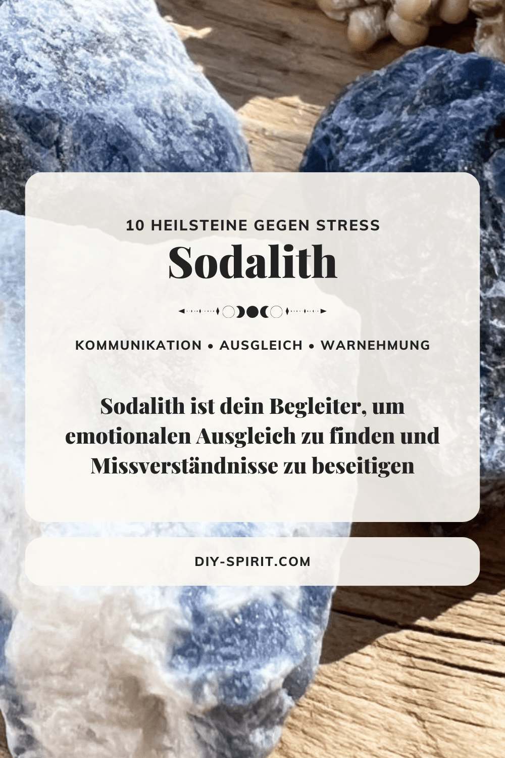 Sodalith - Heilstein gegen Stress