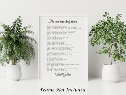 Do Not Love Half Lovers Poem Modern Print Canvas Wall Art Home Decor Do Not Love  Half Lovers Do Not Entertain Half Friends Painting 12x15 Canvas Poster  Framed Ready to Hang 