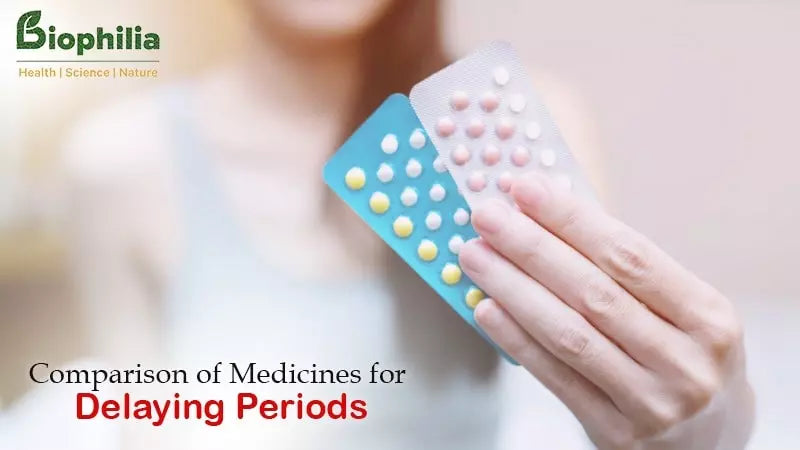 Comparison of Medicines for Delaying Periods