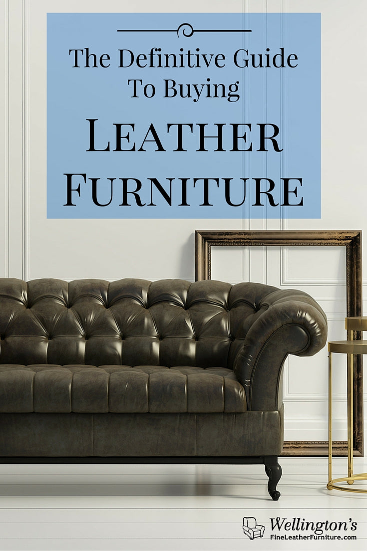 Definitive Guide to Leather Furniture