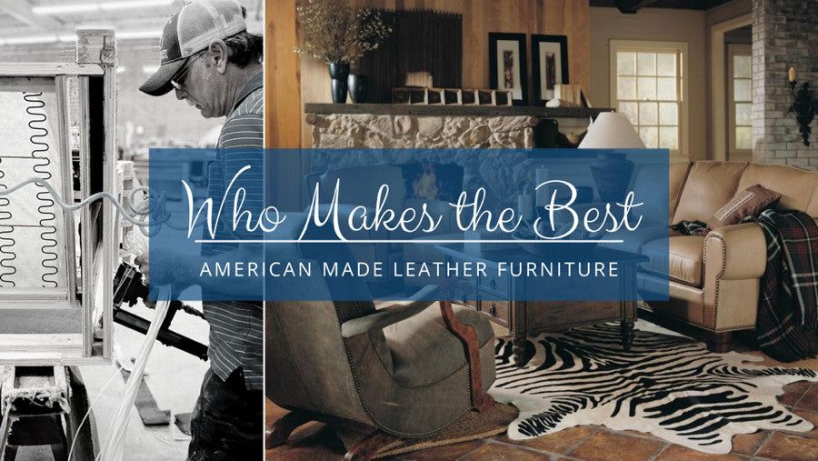 Made in the U.S.A. Leather Furniture Brands