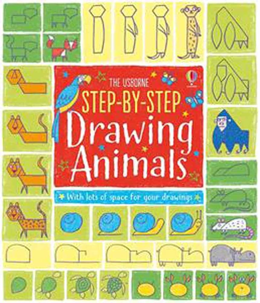 Step-by-Step Drawing Animals by Fiona Watt, Candice Whatmore