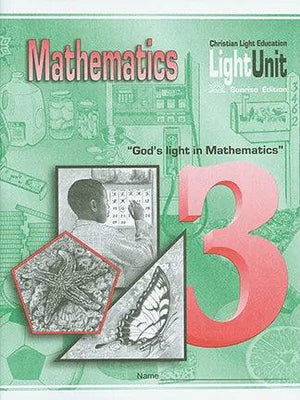 Christian Light Education Math 301 - CONDITION Good & Clean - First Homeschool