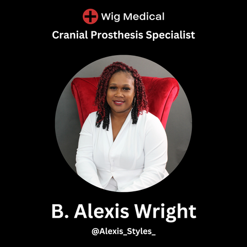 Cranial Prosthesis Specialist, B. Alexis wright