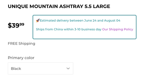 estimated delivery of the items bought from Ashtray Planet