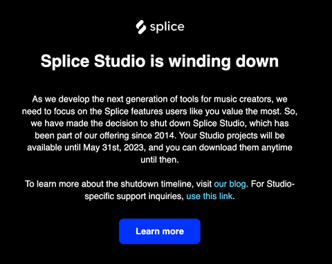 Splice.com Email to Users About Splice Studio Shut Down