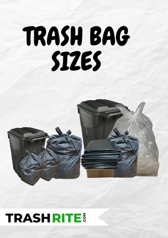 trash bag sizes