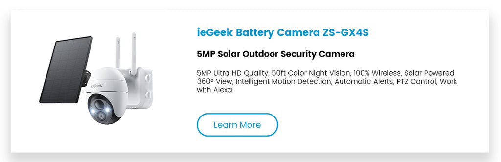ieGeek Battery Camera ZS-GX4S - (Discount: $100Off)