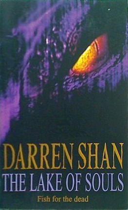 The Lake of Souls  The Saga of Darren Shan