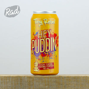 Tiny Rebel Hey Puddin - Radbeer