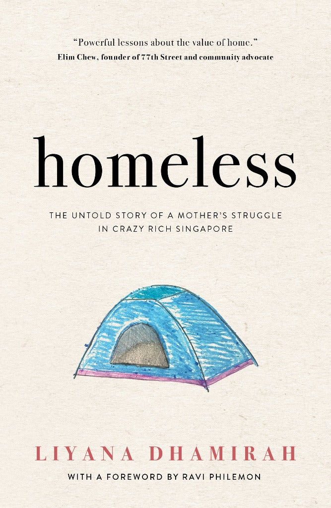 Homeless: The Untold Story of a Mother’s Struggle in Crazy Rich Singapore