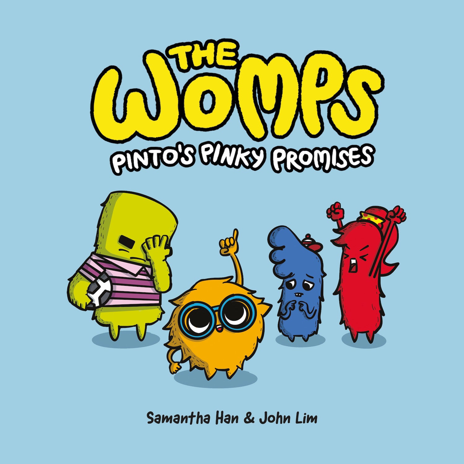 The Womps: Pintos Pinky Promises 