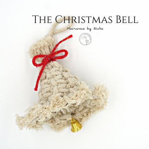 THE CHRISTMAS BELL - ระฆังคริสต์มาส - ของตกแต่งคริสต์มาส - Macrame by Nicha