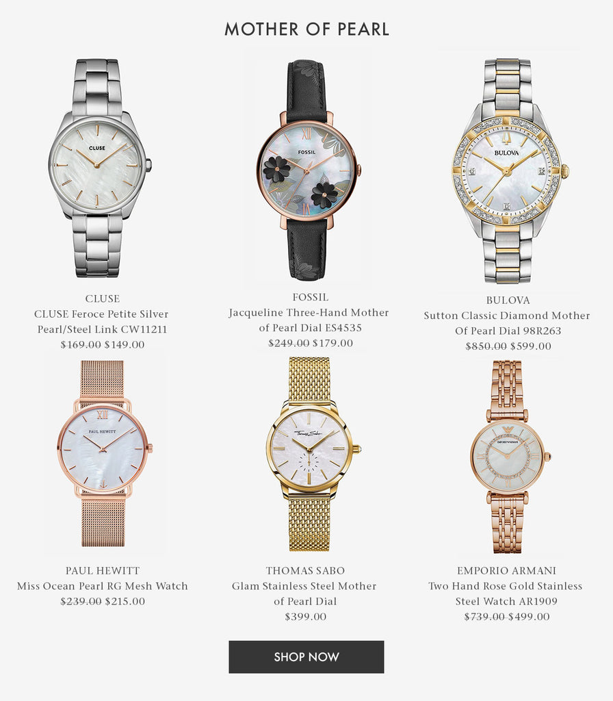 Shop New Arrivals - Mother Of Pearl Dial Watches